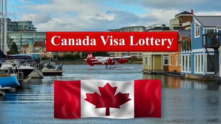 How to Apply for Canada Visa Lottery